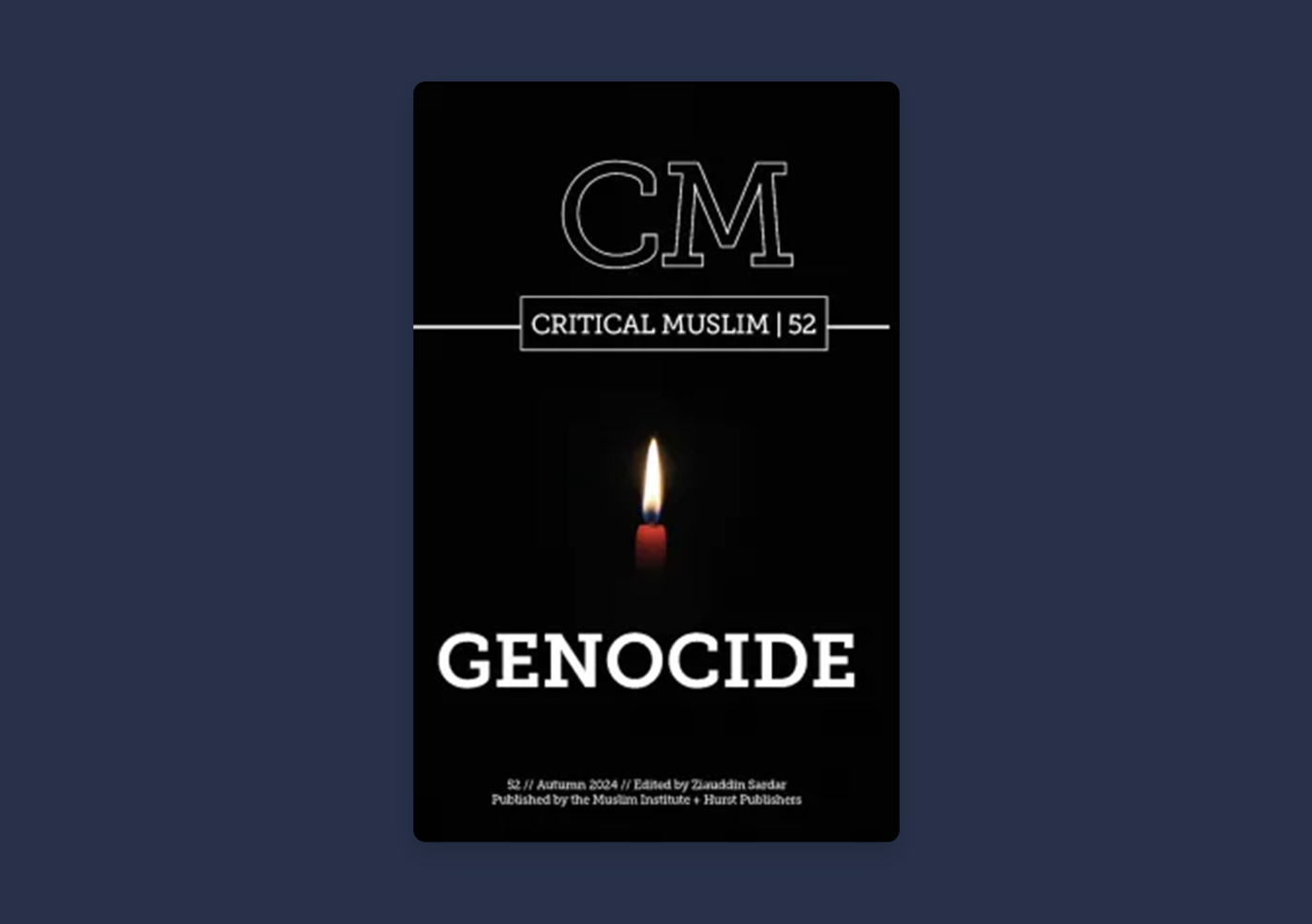 Book cover of Critical Muslim 52 Genocide