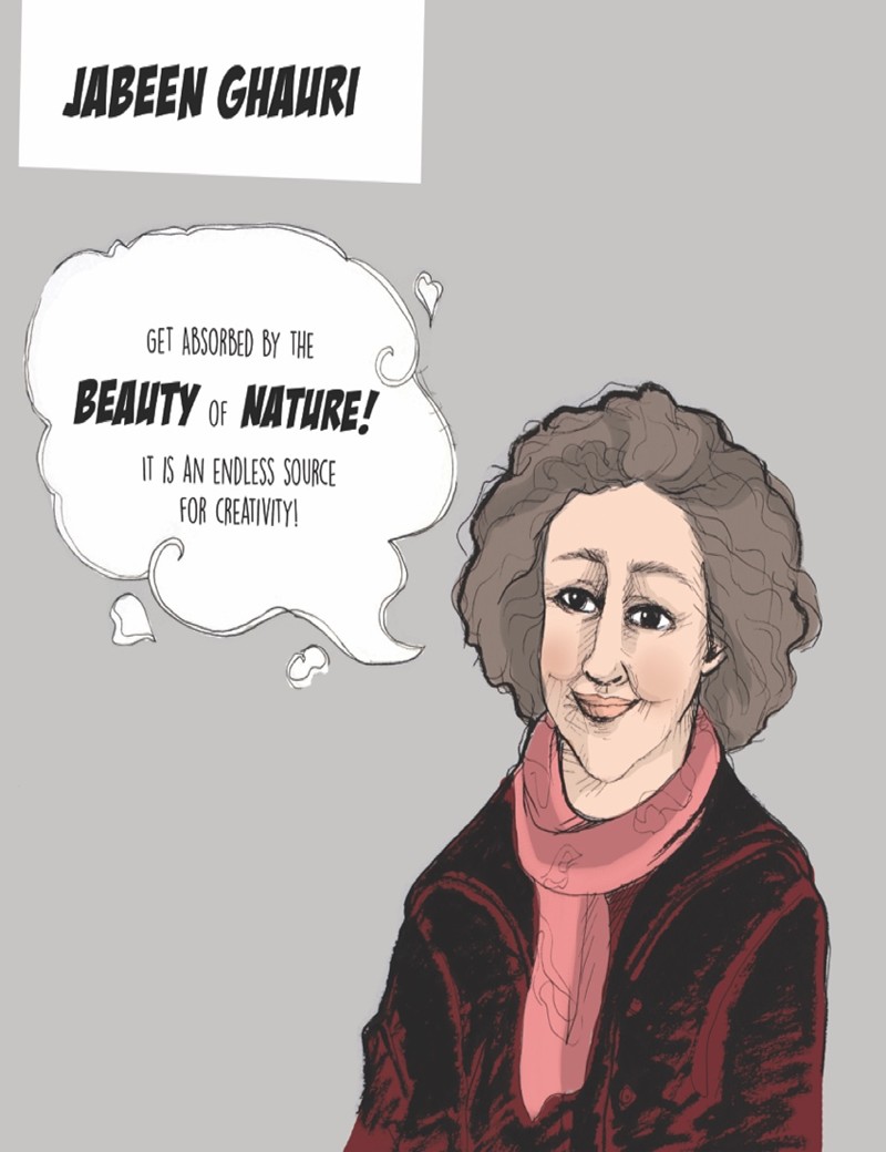 Illustration of a smiling woman with curly hair and a red scarf. A speech bubble says: Get absorbed by the beauty of nature! It is an endless source for creativity! Text above reads Jabeen Ghauri.